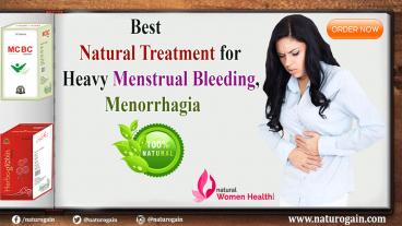 Best Natural Treatment for Heavy Menstrual Bleeding, Menorrhagia