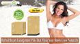 Herbal Breast Enlargement Pills That Make Your Boobs Grow Naturally