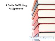 A Guide to Writing Assignments