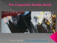The Corporate Muddy Boots - Corporate Women PowerPoint PPT Presentation
