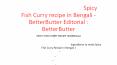 মশলাদার মাছের ঝোল, Spicy Fish Curry recipe in Bengali - BetterButter Editorial : BetterButter PowerPoint PPT Presentation