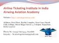 Airline Ticketing Institute in India Airwing Aviation Academy PowerPoint PPT Presentation