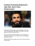 Incidents Portraying Bollywood's Ugly Side: Real or Reel Relationships? PowerPoint PPT Presentation