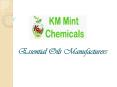 Essential Oils Manufacturers | KM Chemical PowerPoint PPT Presentation