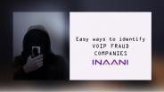 5 Ways To Identify VoIP Frauds Compnies