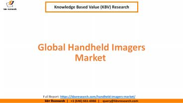 Global Handheld Imagers Market Size and Share
