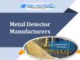 Metal Detector Manufacturers PowerPoint PPT Presentation