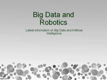 Big Data and Artificial Intelligence