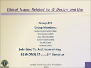 Ethical Issues related to Information Systems