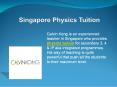 Singapore Physics Tuition PowerPoint PPT Presentation