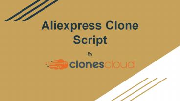 Aliexpress Clone Script to Empower Your eCommerce Business