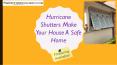 Hurricane Shutters Make Your House A Safe Home PowerPoint PPT Presentation