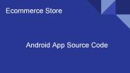 Android app for ecommerce store