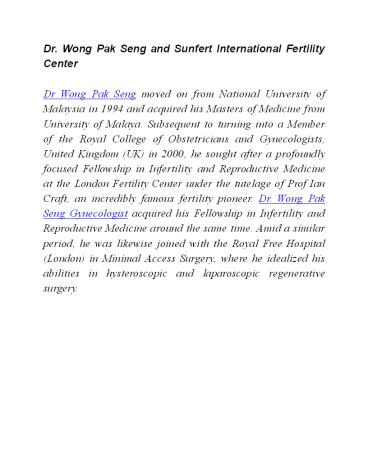 Dr. Wong Pak Seng and Sunfert International Fertility Center