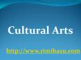 Cultural Arts - www.shaktiarts.org PowerPoint PPT Presentation