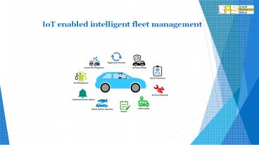 Io t enabled intelligent fleet management