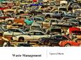 Waste Management - Types & Effects PowerPoint PPT Presentation