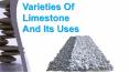 Varieties Of Limestone And Its Uses PowerPoint PPT Presentation