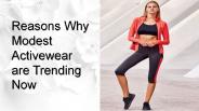 Reasons Why Modest Activewear are Trending Now