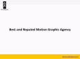 Best and Reputed Motion Graphic Agency PowerPoint PPT Presentation