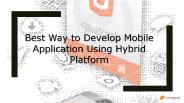 Best Way to Develop Mobile Application Using Hybrid Platform