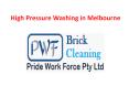 High Pressure House Washing in Melbourne | High Pressure Cleaning Services Melbourne PowerPoint PPT Presentation