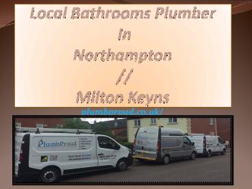 Local Bathrooms Plumber In Northampton (4)