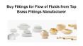 Buy Fittings for Flow of Fluids from Top Brass Fittings Manufacturer