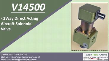 V14500 – 2Way Direct Active Aircraft Valve – Just NSN Parts