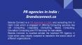 PR agencies in India PowerPoint PPT Presentation