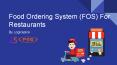 Online Food Ordering System for Restaurant PowerPoint PPT Presentation