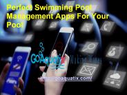 Perfect Swimming Pool Management Apps For Your Pool