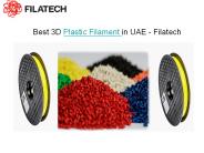 Best 3D Plastic Filament In UAE-Filatech