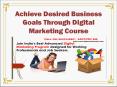 Achieve Desired Business Goals Through Digital Marketing Course PowerPoint PPT Presentation