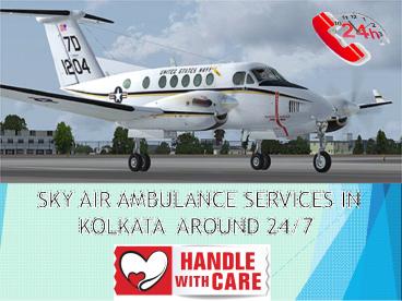 Avail Sky Air Ambulance service from Kolkata to Delhi in emergency