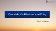 Essentials of a Bike Insurance Policy