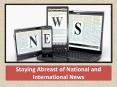 Staying Abreast of National and International News PowerPoint PPT Presentation