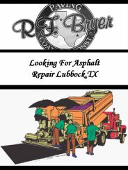 Looking For Asphalt Repair Lubbock,TX