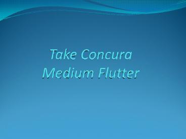 Take Concura Medium