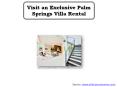 Visit an Exclusive Palm Springs Villa Rental PowerPoint PPT Presentation