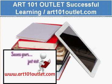 ART 101 OUTLET Successful Learning / art101outlet.com