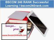 BSCOM 240 RANK Successful Learning / bscom240rank.com