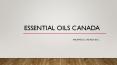 Essential Oils Online Canada PowerPoint PPT Presentation