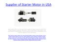 Supplier of Starter Motor in USA PowerPoint PPT Presentation