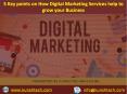 5 Key points on How Digital Marketing Services help to grow your Business PowerPoint PPT Presentation