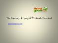 The Itinerary 4 Longest Weekend- Decoded PowerPoint PPT Presentation
