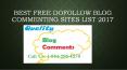 Best Free Dofollow Blog Commenting Sites List 2017 PowerPoint PPT Presentation