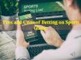 Pros and Cons of Betting on Sports Game PowerPoint PPT Presentation