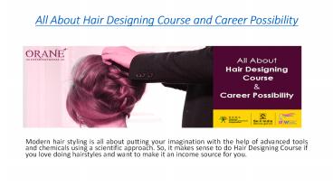 All About Hair Designing Course and Career Possibility