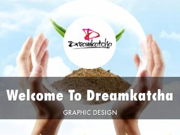 Dream Katcha Presentation